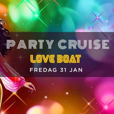 Party Cruise - 31 januari 2025